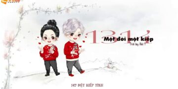 Bài hát tiếng Trung: 1314 – Một Đời Một Kiếp – 一生一世