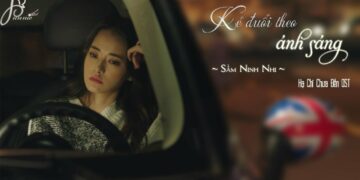 Học tiếng Trung qua bài hát: Người theo đuổi ánh sáng – [Pinyin+Vietsub]