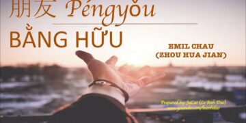 Học tiếng Trung qua bài hát: Bằng Hữu – 朋 友 – péng yǒu