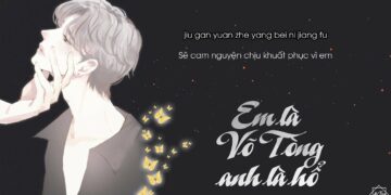 Học tiếng Trung qua bài hát:  Em Là Võ Tòng Anh Là Hổ