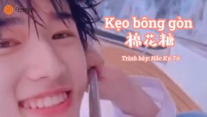 hoc tieng trung qua bai hat keo bong gon