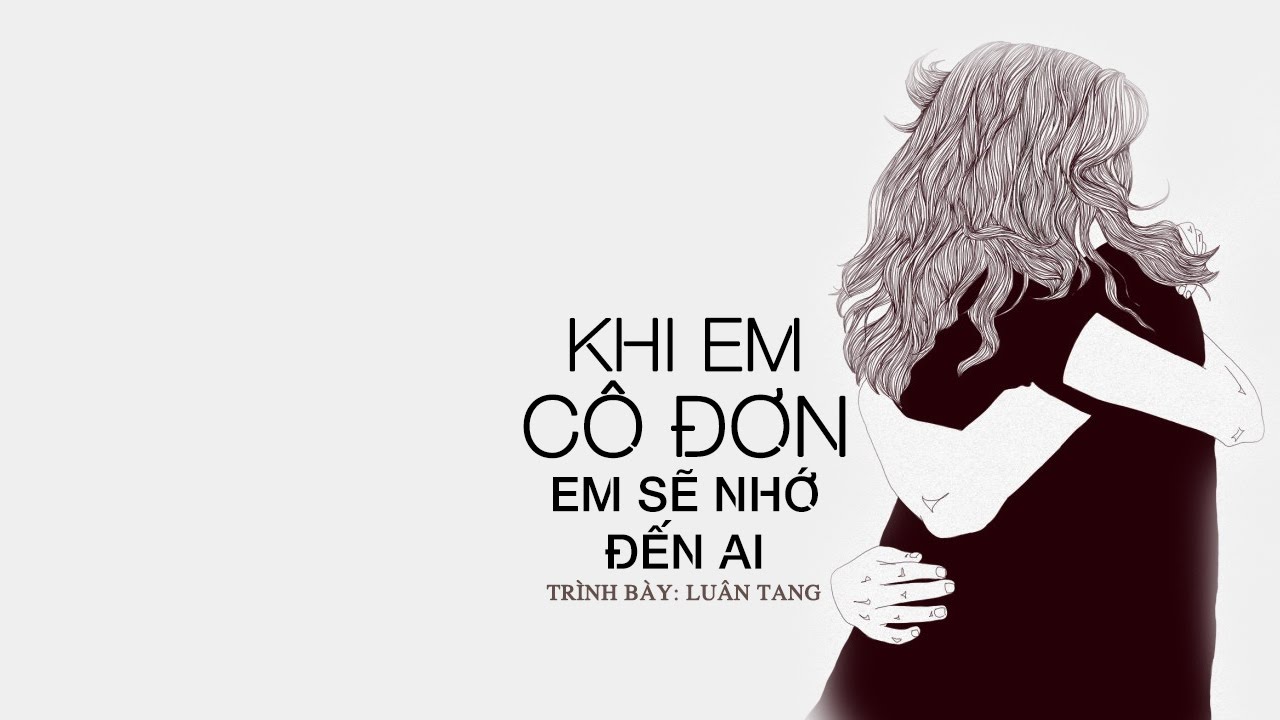 Hoc Tieng Trung Qua Bai Hat Khi Co Don Em Se Nghi Den