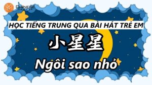hoc tieng trung qua bai hat ngoi sao nho xiao xingxing pinyin vietsub