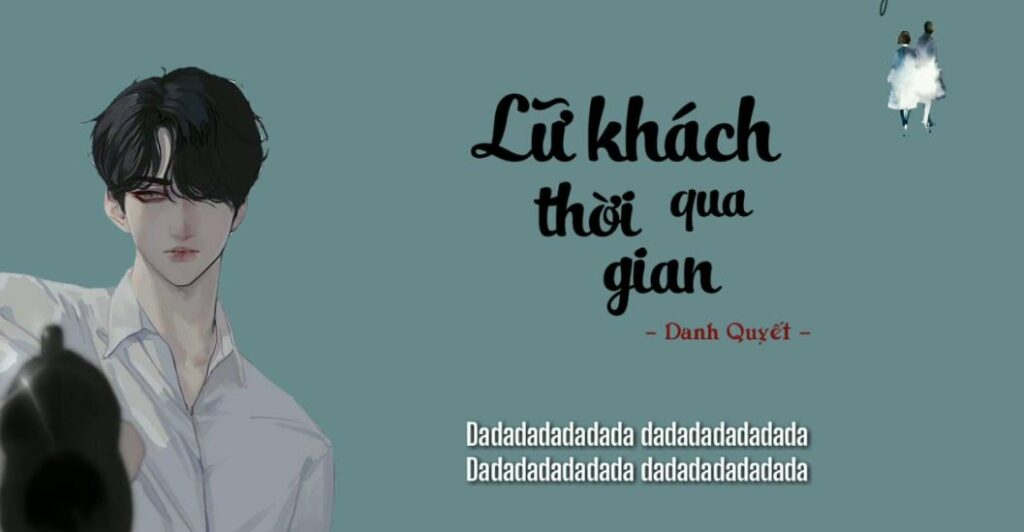 lu khach qua thoi gian tieng trung