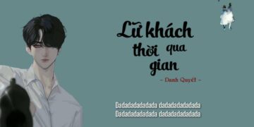 lu khach qua thoi gian tieng trung